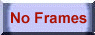 No Frames